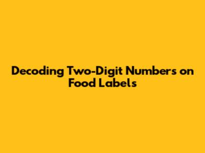 Decoding Two-Digit Numbers on Food Labels